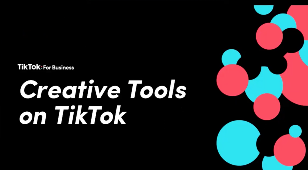 TikTok Creative Tools